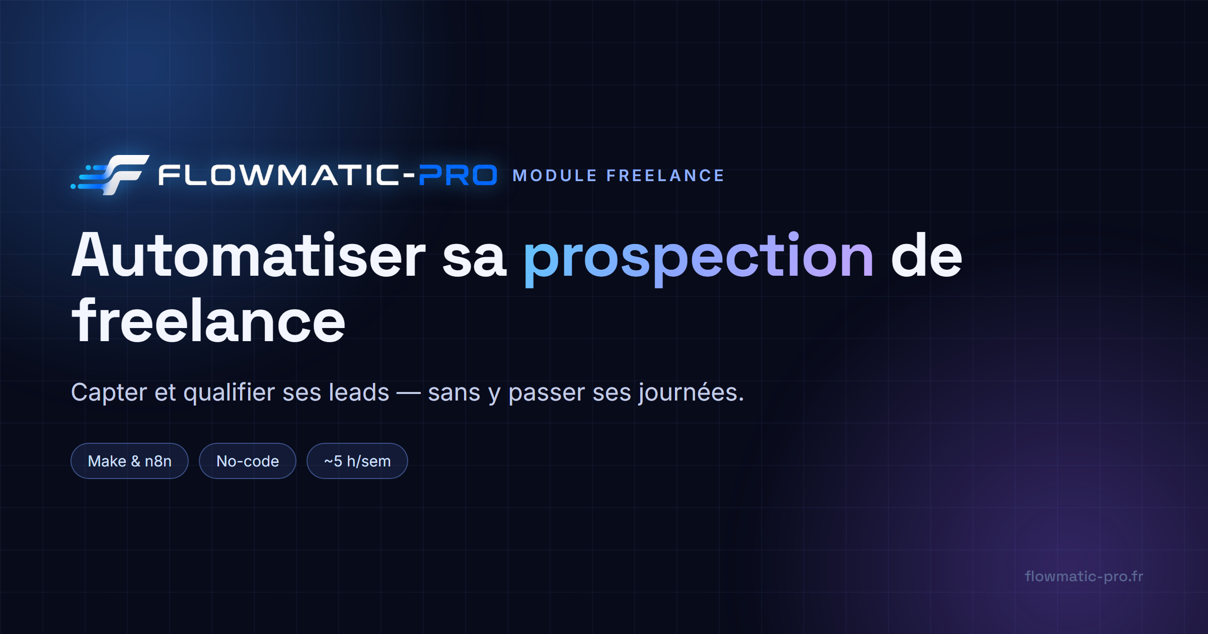 Automatiser sa prospection de freelance
