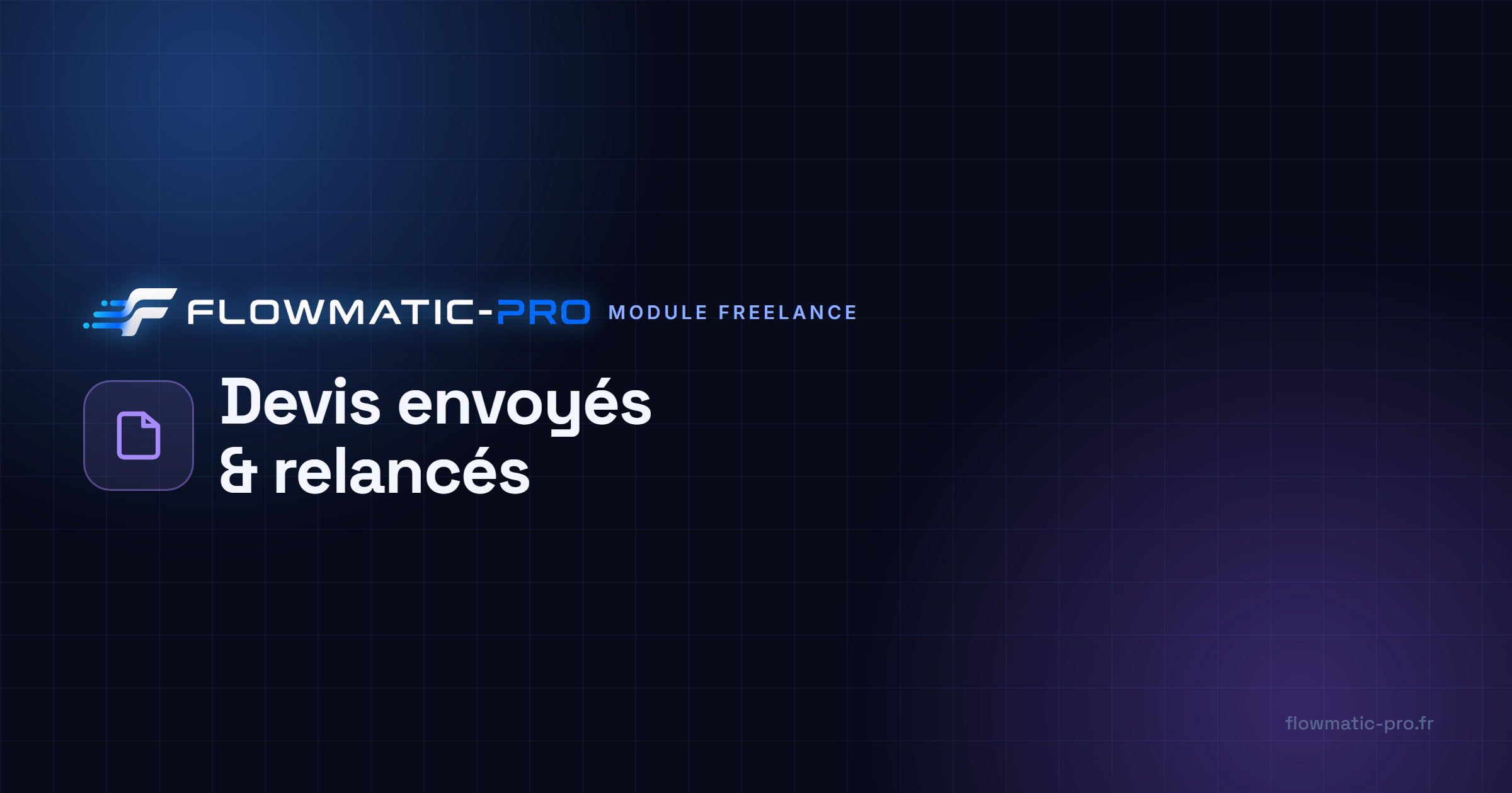 Devis de freelance : les générer, envoyer et relancer automatiquement