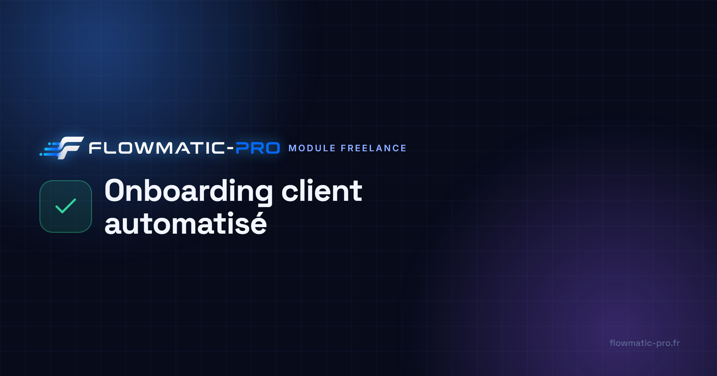 Onboarding client automatisé : du contrat signé au projet lancé en 10 secondes