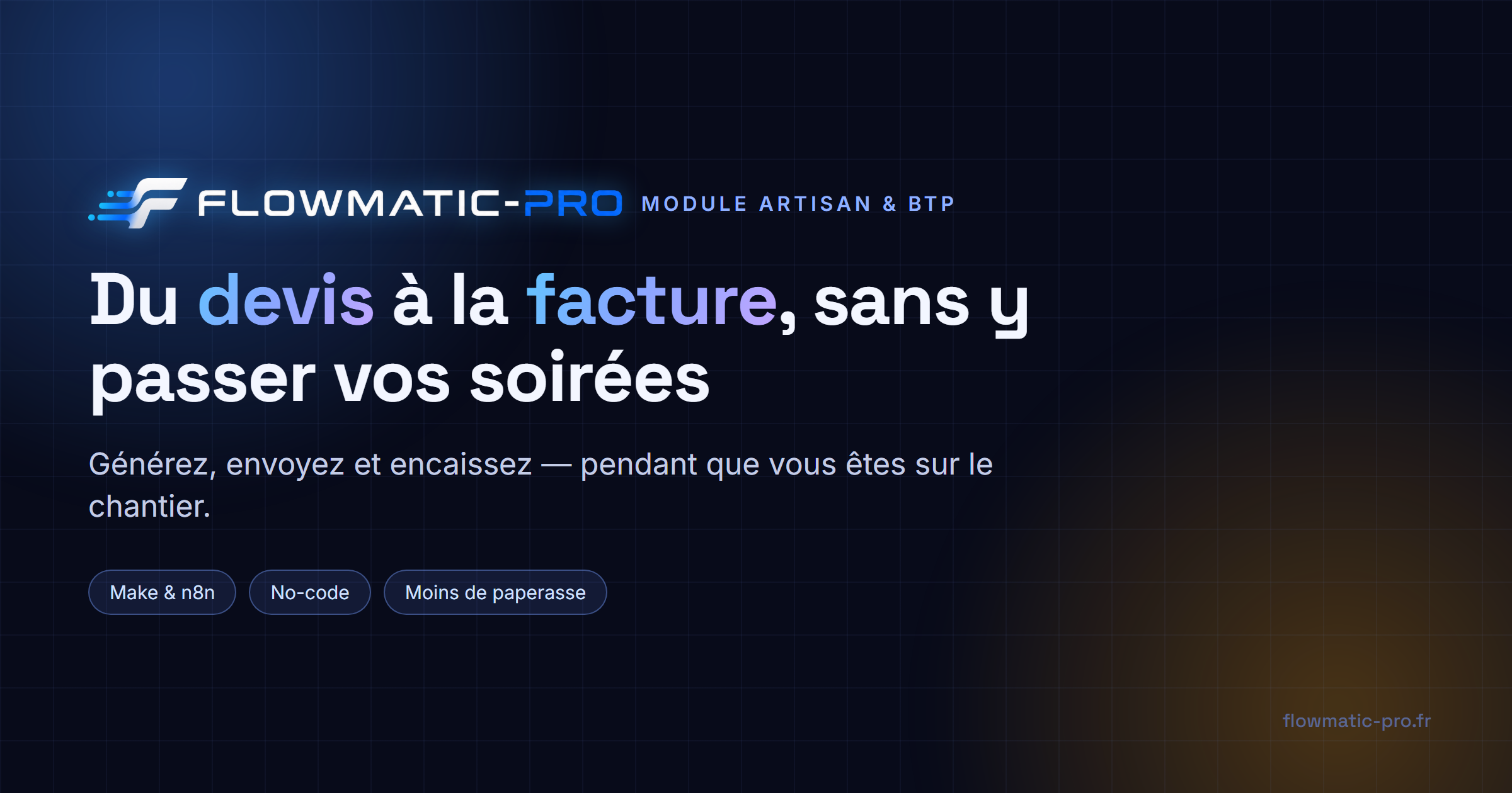 Du devis à la facture, sans y passer vos soirées