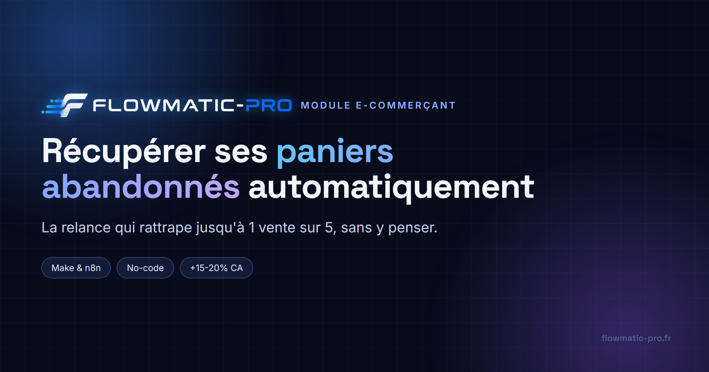 Récupérer ses paniers abandonnés automatiquement