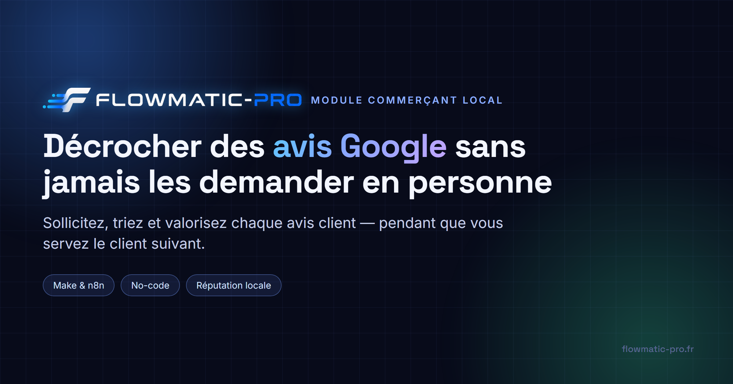 Décrocher des avis Google sans jamais les demander en personne