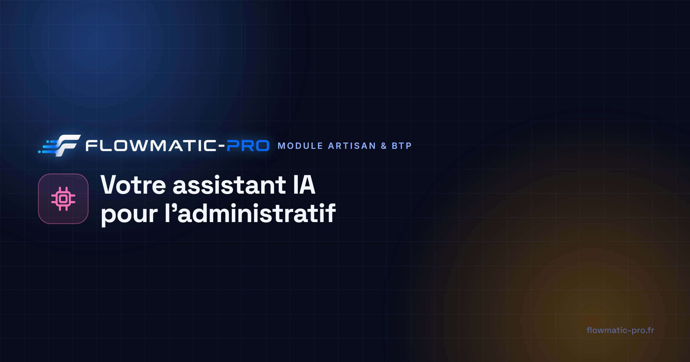 Votre assistant IA pour l'administratif de l'artisan