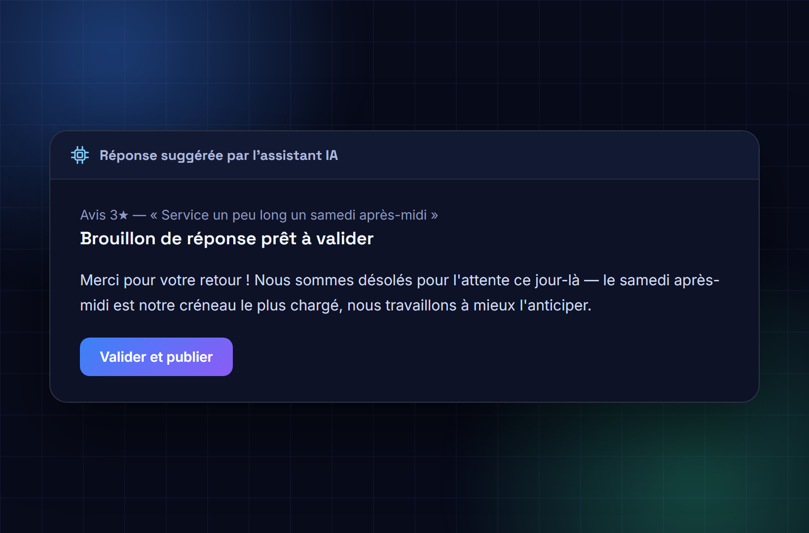 Réponse à un avis suggérée par l'IA, prête à valider en un clic