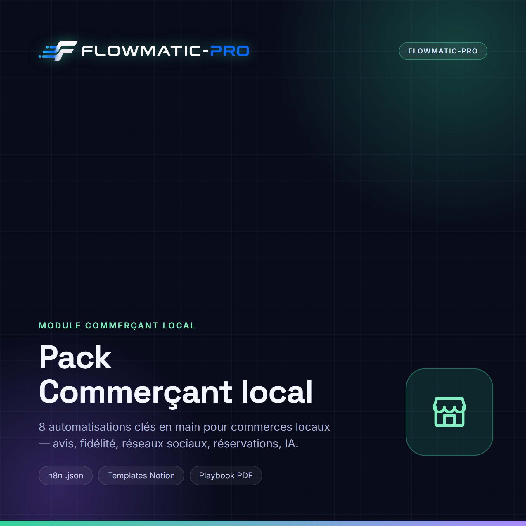 Pack Commerçant local — 8 automatisations pour commerces de proximité