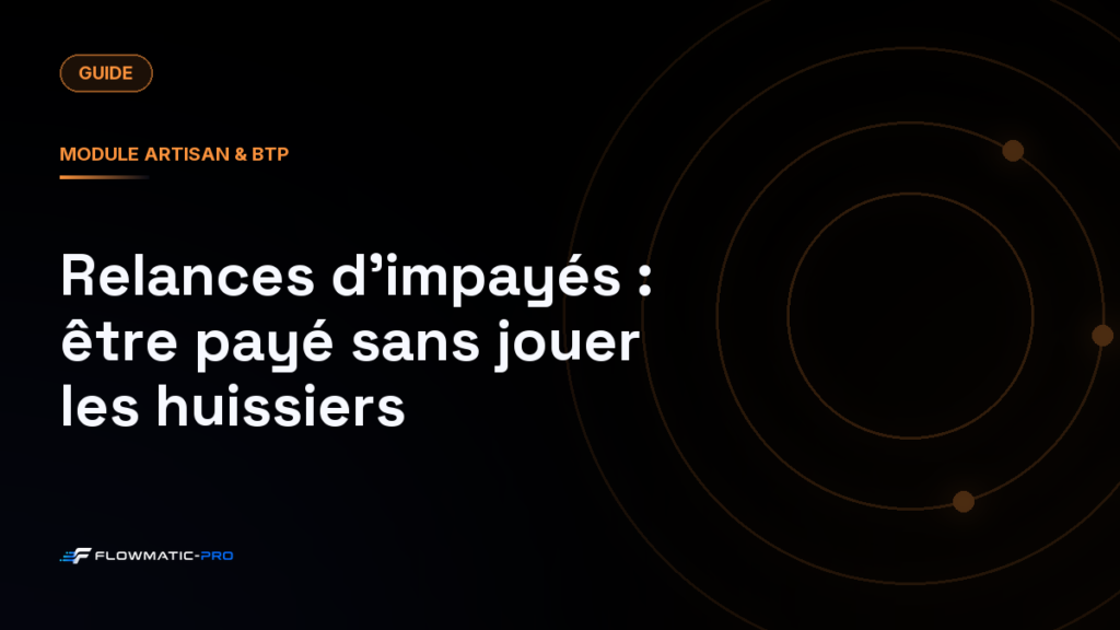 Relances d’impayés : être payé sans jouer les huissiers