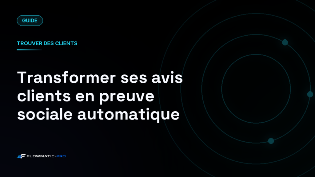 Transformer ses avis clients en preuve sociale automatique